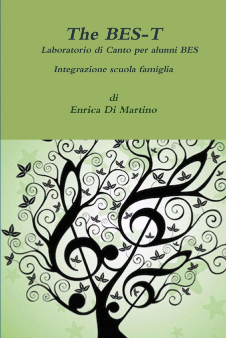 The BES-T Laboratorio di Canto  , integrazione scuola famiglia