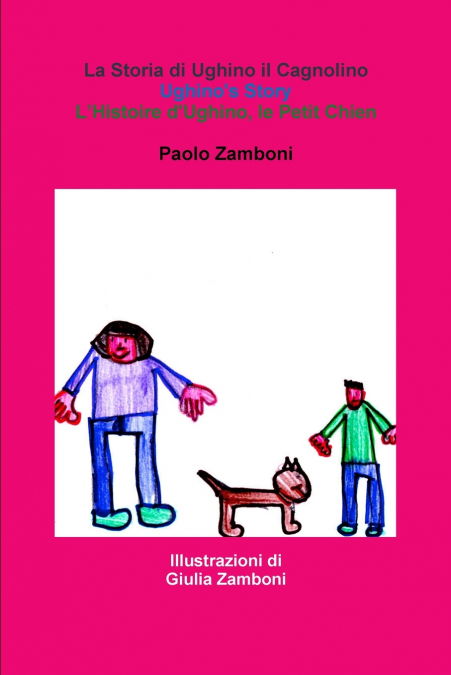 La Storia di Ughino il Cagnolino