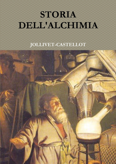 STORIA  DELL’ALCHIMIA