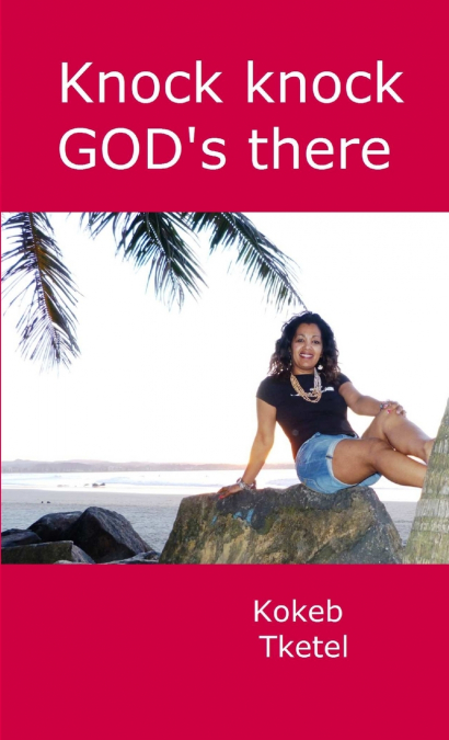 Knock knock GOD’s there