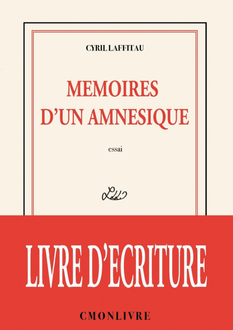 Mémoires d’un amnésique