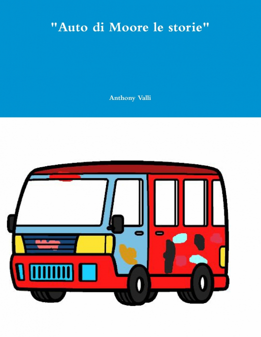 'Auto di Moore le storie'