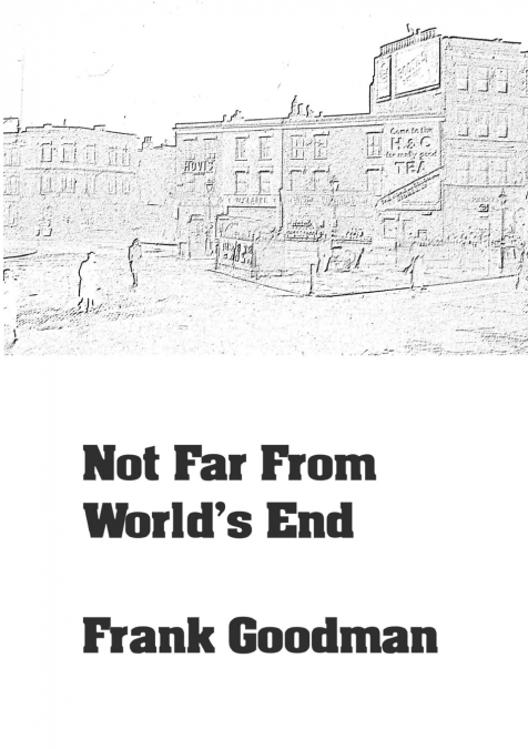 Not Far From World’s End
