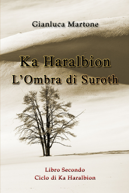 Ka Haralbion L’Ombra di Suroth
