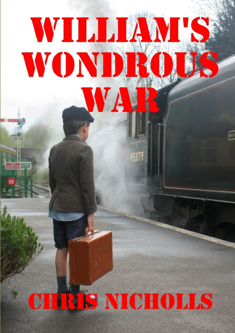 William’s Wondrous War