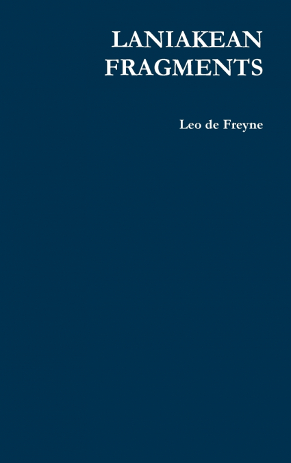 LANIAKEAN FRAGMENTS