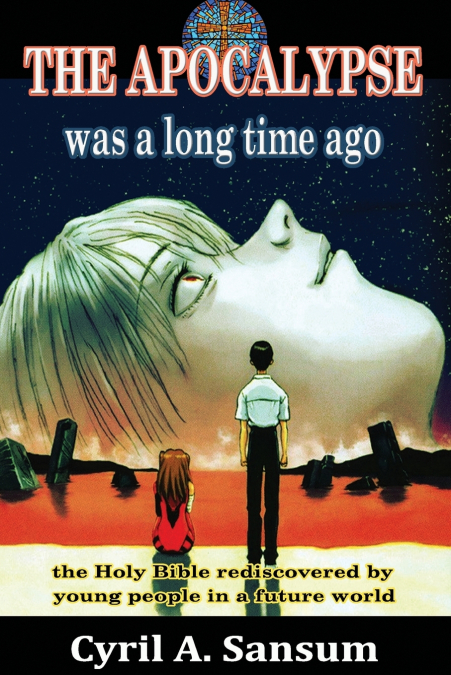 THE APOCALYPSE was a long time ago