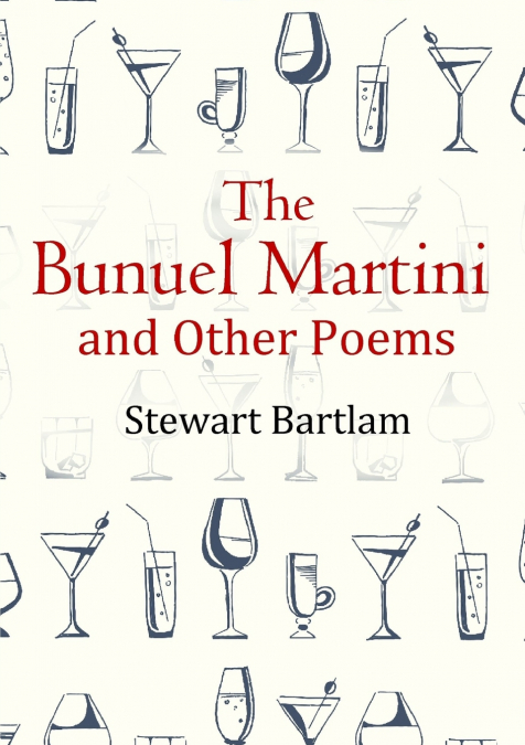 The Bunuel Martini and Other Poems