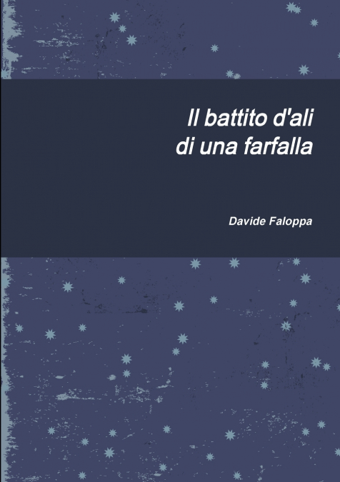 Il battito d’ali di una farfalla