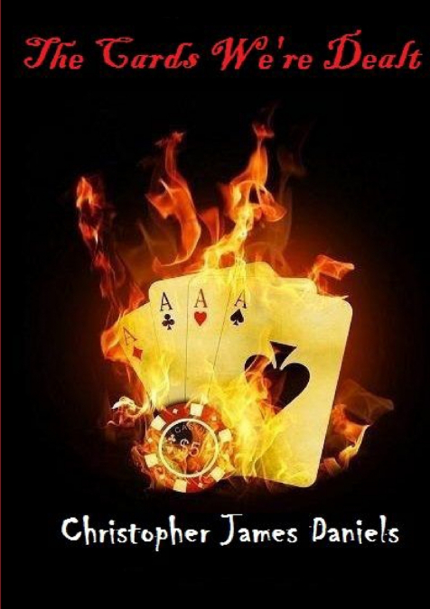 The Cards We’re Dealt