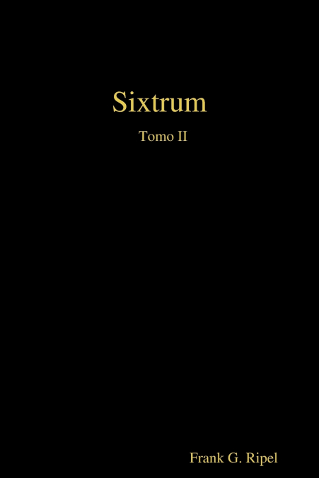 Sixtrum Tomo II