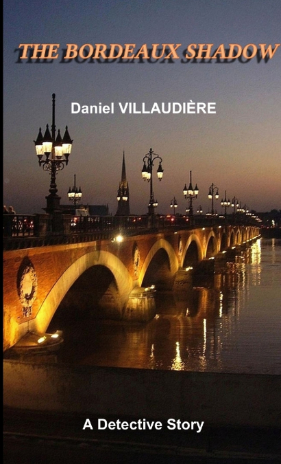 The Bordeaux Shadow