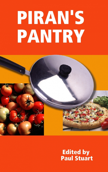 PIRAN’S PANTRY