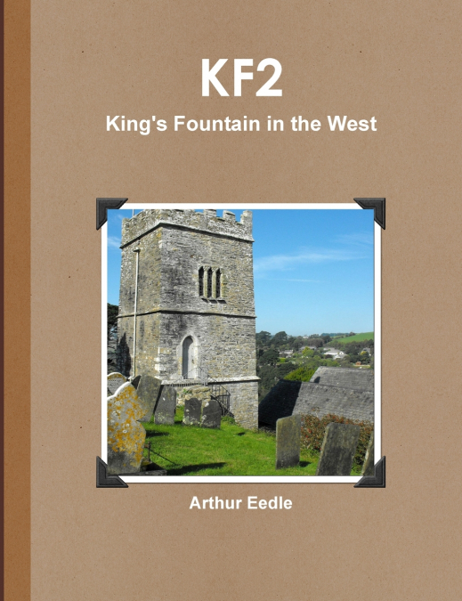 KF2  King’s Fountain in the West