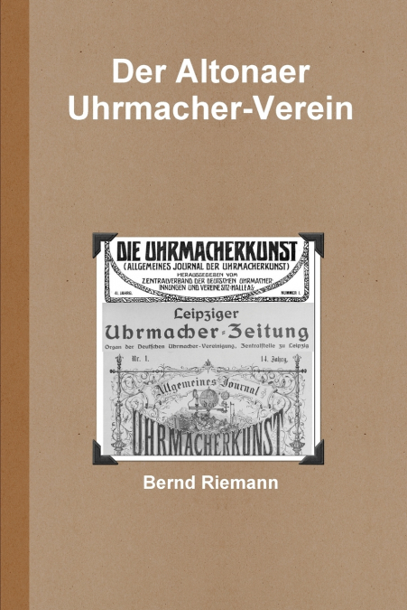 Der Altonaer Uhrmacher-Verein