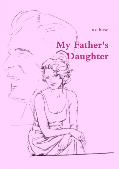 My Father’s daughter
