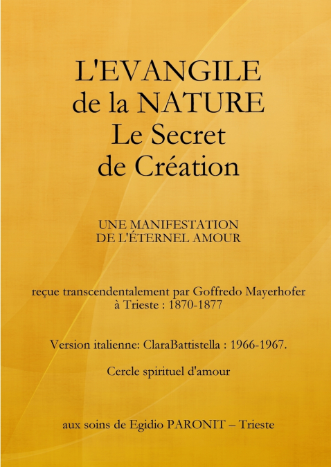 L’Evangile de La Nature Le Secret de Création