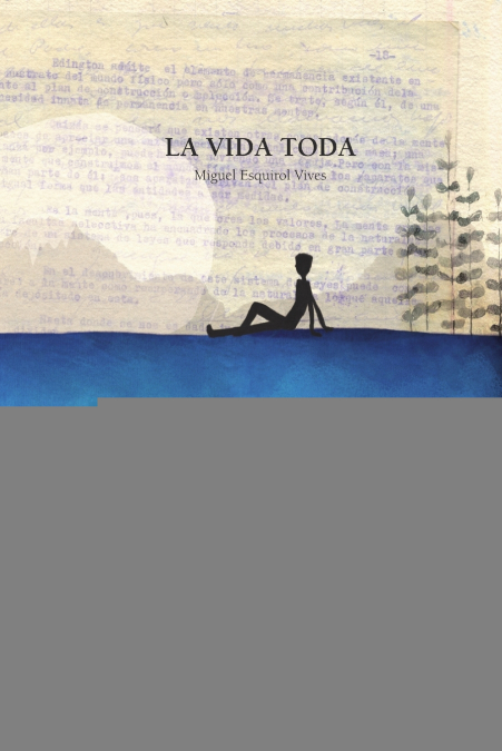 La vida toda