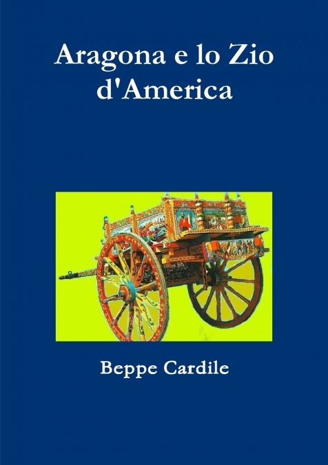Aragona e lo Zio d’America