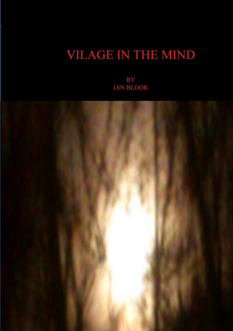 VILLAGE IN THE MIND