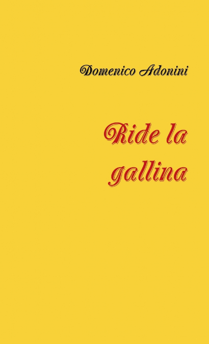 Ride la gallina