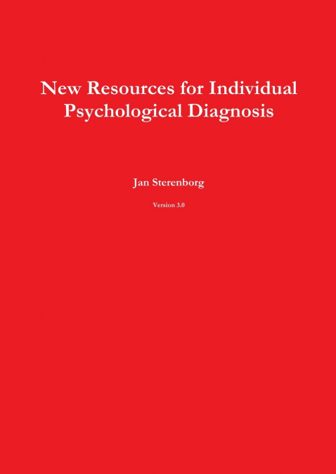 New Resources for Individual Psychological Diagnosis Version 3.0