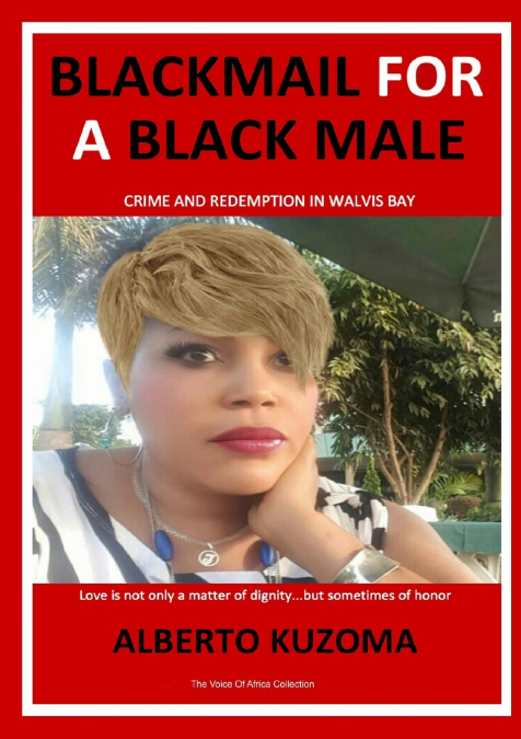 Blackmail For A Black Male