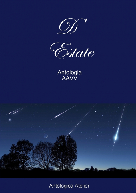Antologica Atelier edizioni  D’Estate