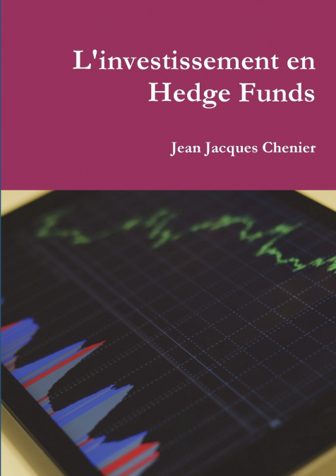 L’investissement en Hedge Funds