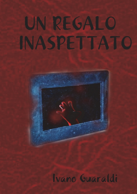 UN REGALO INASPETTATO