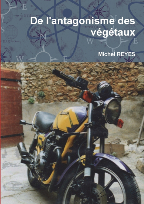 De l’antagonisme des végétaux