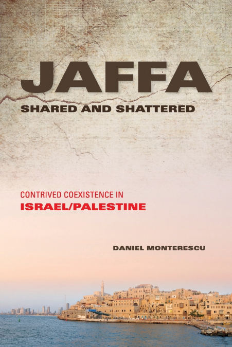 Jaffa Shared and Shattered