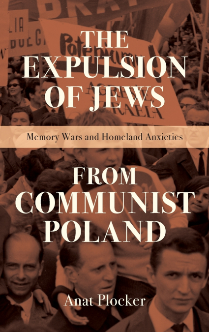 Expulsion of Jews from Communist Poland