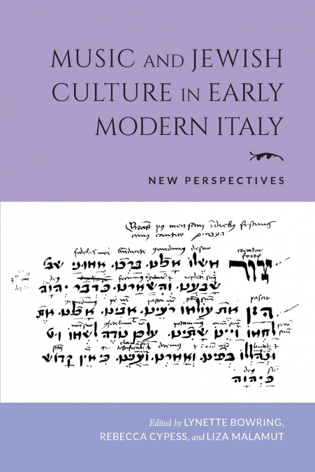 Music and Jewish Culture in Early Modern Italy