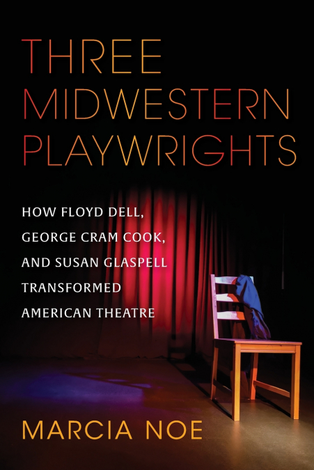 Three Midwestern Playwrights