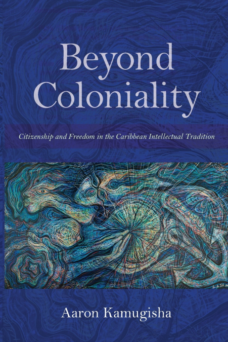Beyond Coloniality