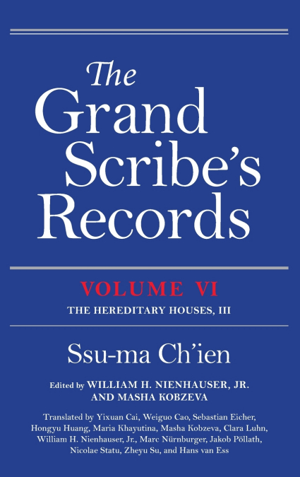 Grand Scribe’s Records, Volume VI