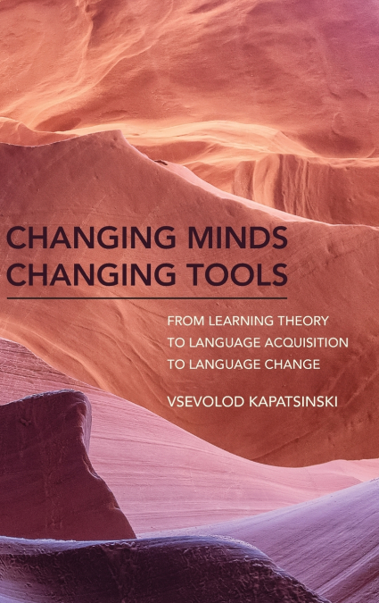 Changing Minds Changing Tools