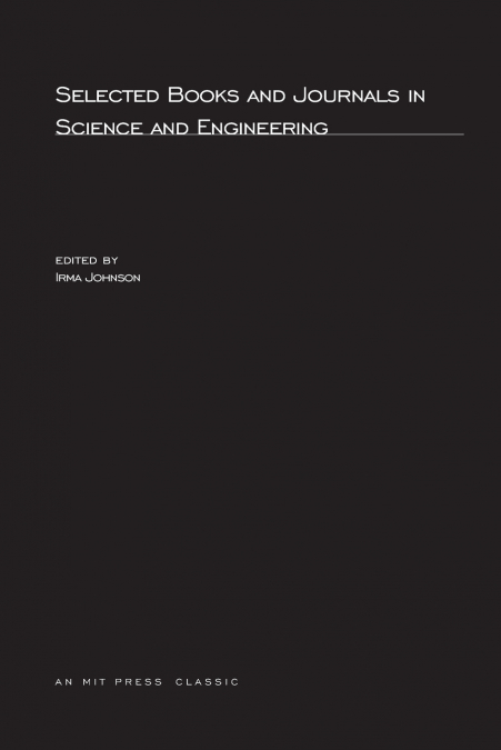 Selected Books and Journals in Science and Engineering, second edition