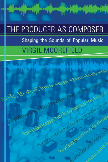 The Producer as Composer