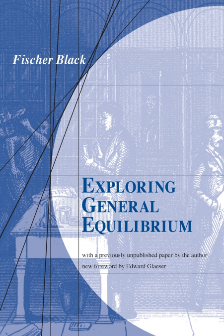 Exploring General Equilibrium