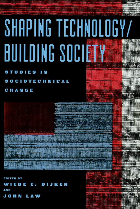 Shaping Technology / Building Society