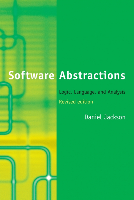 Software Abstractions, revised edition