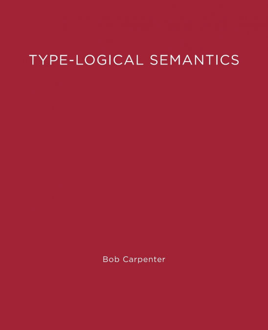 Type-Logical Semantics