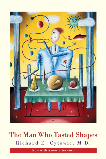 The Man Who Tasted Shapes, revised edition