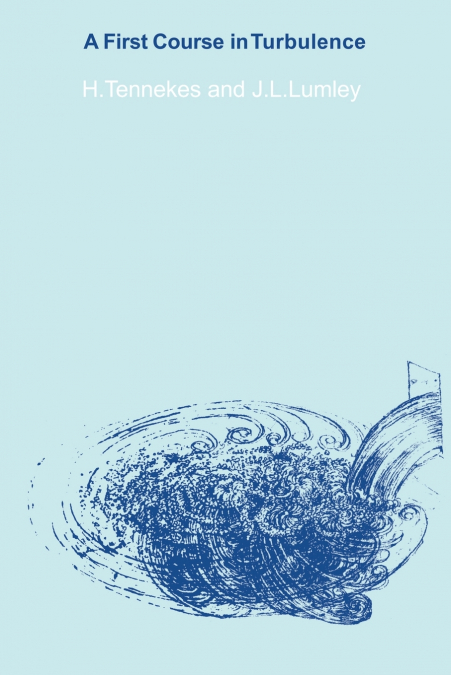 A First Course in Turbulence