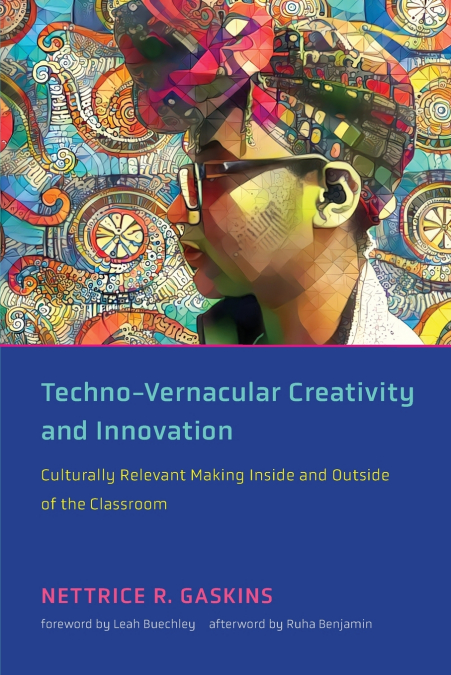 Techno-Vernacular Creativity and Innovation