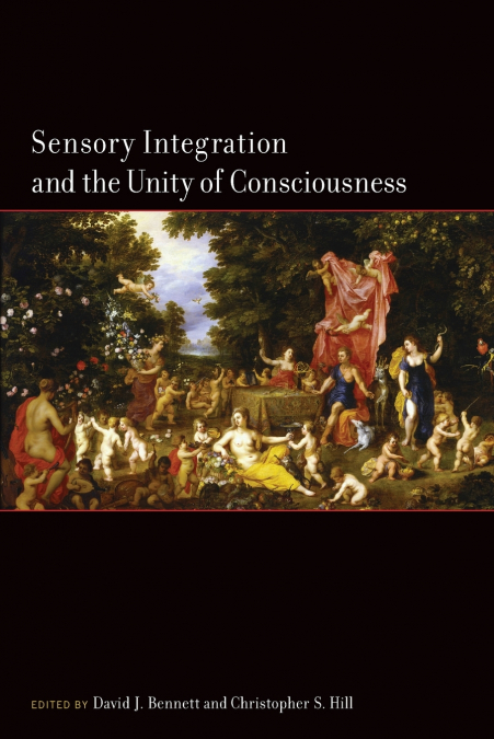 Sensory Integration and the Unity of Consciousness