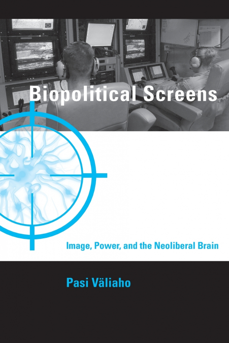 Biopolitical Screens