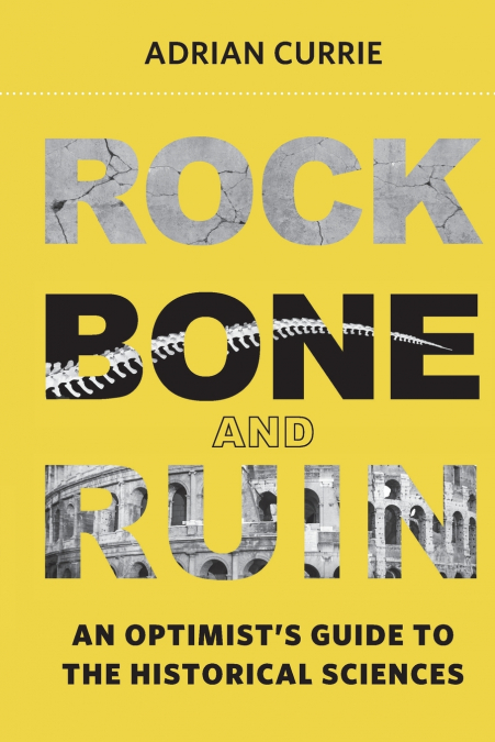 Rock, Bone, and Ruin